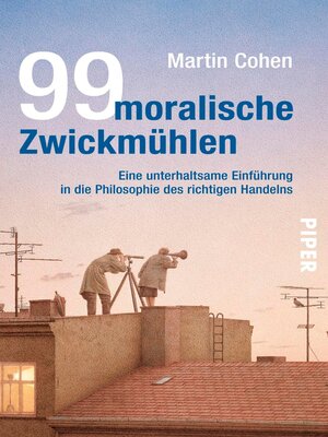 cover image of 99 moralische Zwickmühlen